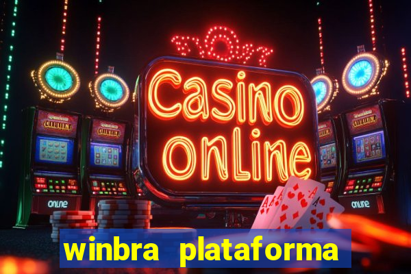 winbra plataforma de jogos